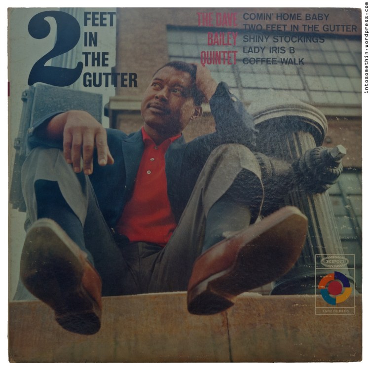 dave bailey - two feet in the gutter - front